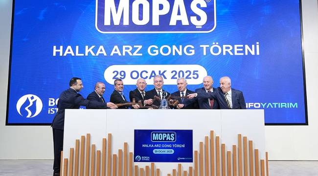 Borsa İstanbul'da gong Mopaş için çaldı