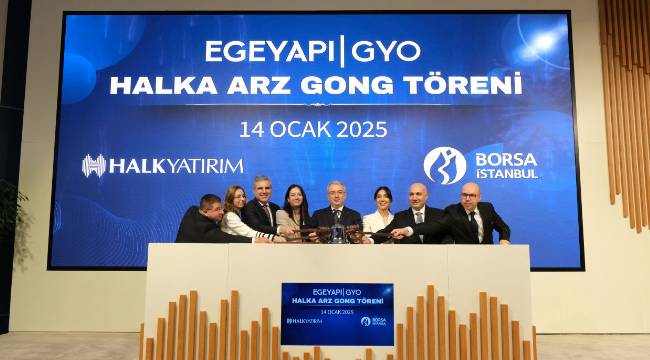 Borsa İstanbul'da gong EgeYapı Avrupa GYO için çaldı