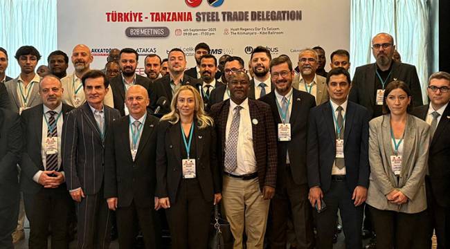 Tanzanya, çelik ihracatçıları için Sahra Altı'nın kapısı olacak