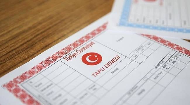 Ev ve arsa alacaklar dikkat: Tapudaki yeni uygulama için tarih değişti