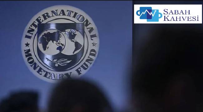 IMF’den Türkiye raporu: Riskler belirgin bir şekilde azaldı