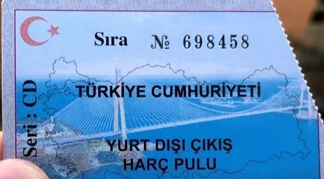 Yurt dışına çıkacaklar için yeni harç açıklaması: 12 Ağustos'tan itibaren... 