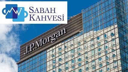 JPMorgan, Türkiye'de yeni bir faiz artırımı bekliyor