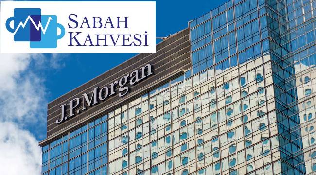 JPMorgan, Türkiye'de yeni bir faiz artırımı bekliyor