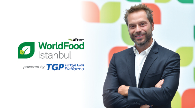 WorldFood İstanbul Fuarı, Bir Kez Daha Gıda Sektörünün Küresel Buluşma Noktası Olacak!-2