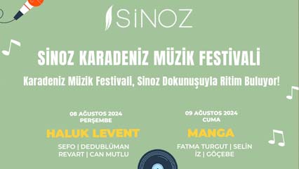 Sinoz Karadeniz Müzik Festivali 8 Ağustos'ta başlıyor