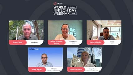 Octet World Fintech Day webinarı  3. kez gerçekleştirildi