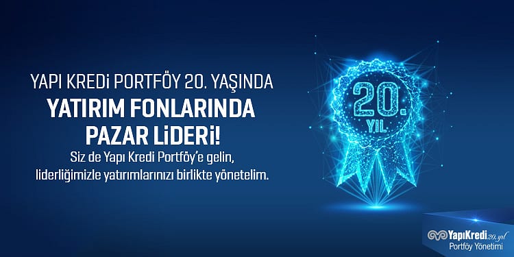 Yapı Kredi Portföy 20 Yaşında!