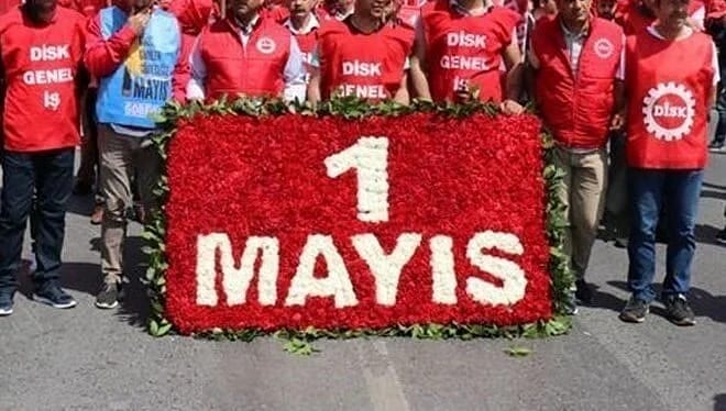 DİSK ve KESK'ten 1 Mayıs kararı