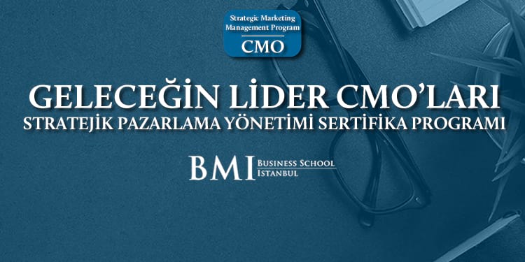 Türkiye’nin Lider CMO’larını Yetiştiren Program, Mart’ta Başlıyor!