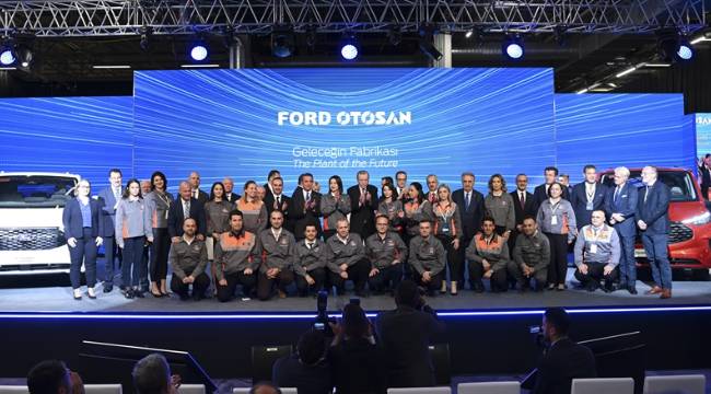 Ford Otosan'ın yenilenen Yeniköy Fabrikası açıldı