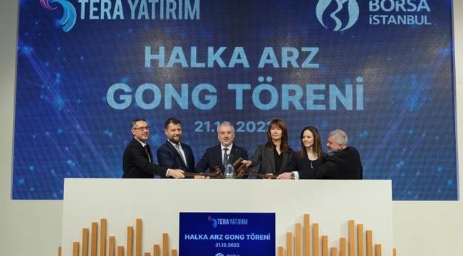 Borsa İstanbul'da gong, Tera Yatırım için çaldı