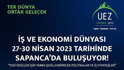 İş ve ekonomi dünyasının kalbi Uludağ Ekonomi Zirvesi'nde atacak 