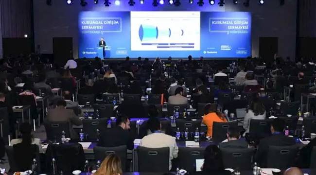 Türkiye'nin ilk Kurumsal Girişim Sermayesi Konferansı yapıldı