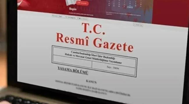 Resmi Gazete'de bugün (7 Temmuz 2023 Resmi Gazete kararları)