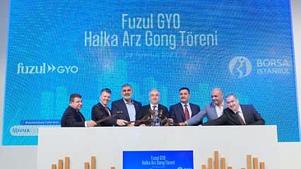 Borsa İstanbul’da gong Fuzul GYO için çaldı